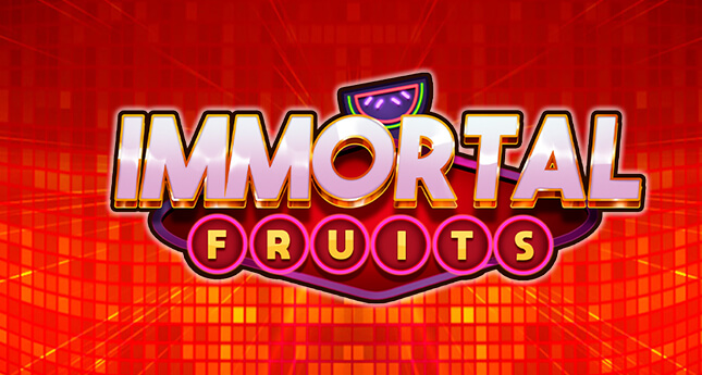 Immortal fruits Slot